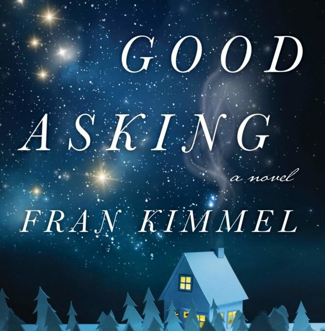 No Good Asking by Fran Kimmel